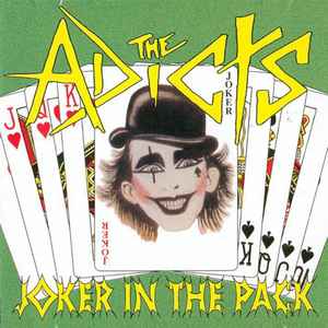 The Adicts - Joker In The Pack album cover