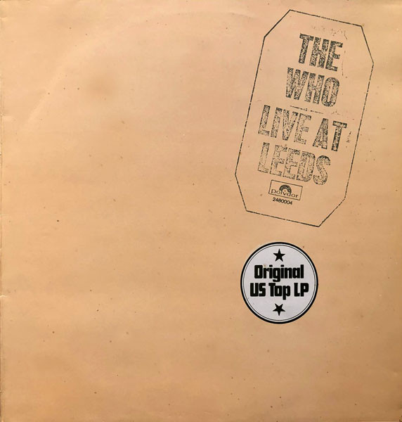 The Who Live At Leeds Vinyl Discogs