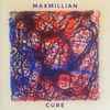 Maxmillian (2) - Cure