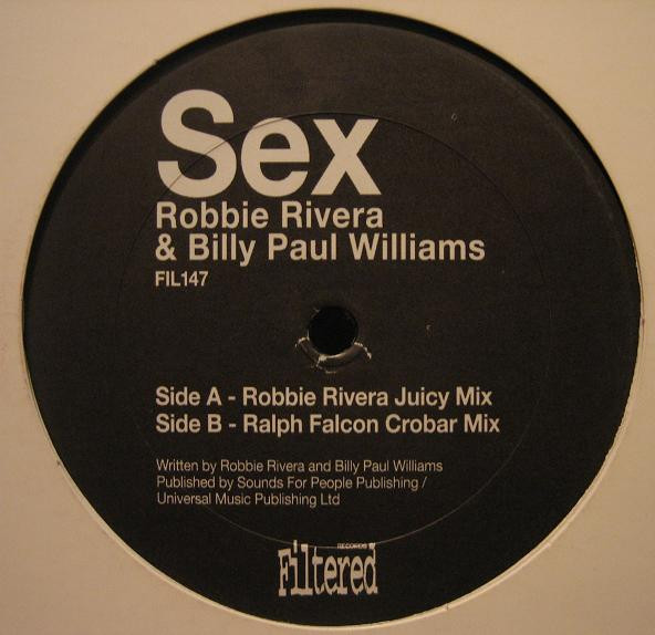 descargar álbum Robbie Rivera & Billy Paul Williams - Sex