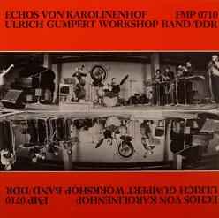 Ulrich Gumpert Workshop Band - Echos Von Karolinenhof Album-Cover