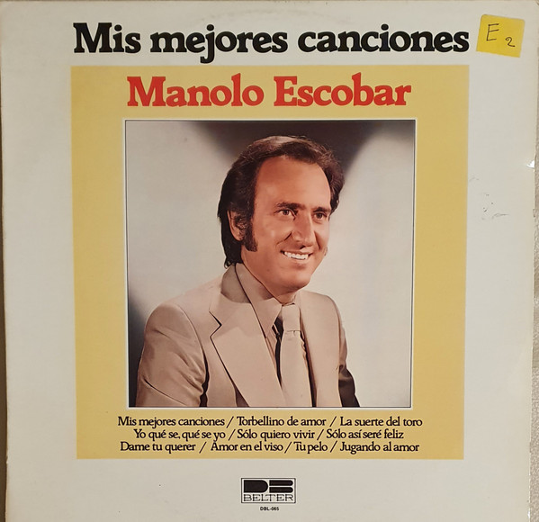 He reconocido tipo Malawi Manolo Escobar – Mis Mejores Canciones (1983, Vinyl) - Discogs