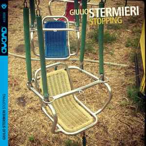 Giulio Stermieri - Stopping album cover