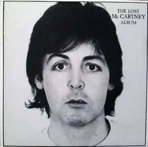 Paul McCartney - The Lost McCartney Album album cover