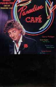 Barry Manilow – 2:00 AM Paradise Cafe (1984, Dolby System