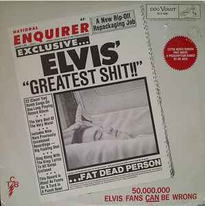 Elvis Presley – Elvis' Greatest Shit (1980, Vinyl) - Discogs