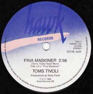 Toms Tivoli - Fina Maskiner album cover