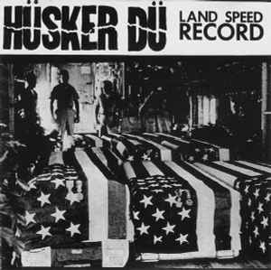 Land Speed Record - Hüsker Dü
