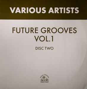 Various - Future Grooves Vol. 1 album cover