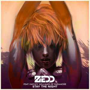 Zedd - Stay The Night album cover