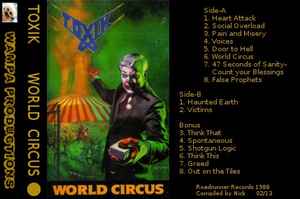 Toxik – World Circus (2013, C60, Cassette) - Discogs
