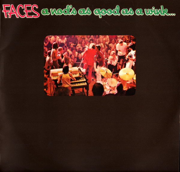 Faces – A Nod Is As Good As A Wink...To A Blind Horse (1971, Terre