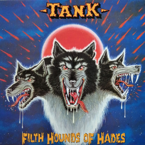 Tank – Filth Hounds Of Hades (1982, Vinyl) - Discogs