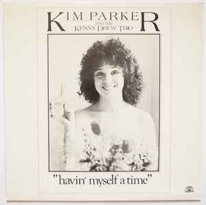 Kim Parker – Sometimes I'm Blue (1985, Vinyl) - Discogs