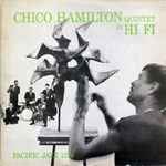 Chico Hamilton Quintet In Hi-Fi