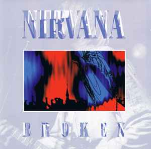 Nirvana – Something In Milwaukee (CD) - Discogs