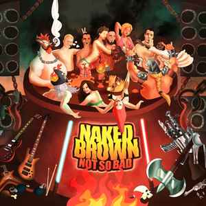Naked Brown - Not So Bad album cover