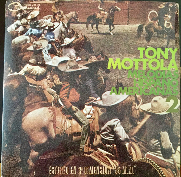 Tony Mottola – Melodías Hispanoamericanas 2 (1968, Vinyl) - Discogs