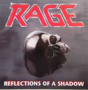 Rage (6) - Reflections Of A Shadow