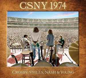 Crosby, Stills, Nash & Young - CSNY 1974 album cover