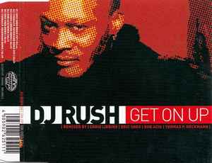 DJ Rush - Get On Up album cover