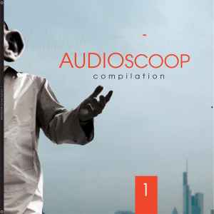 Various - Audioscoop Compilation 1 album cover