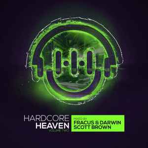 Hardcore Heaven Volume Two - Fracus & Darwin / Scott Brown