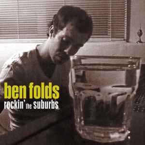 Rockin' The Suburbs - Ben Folds