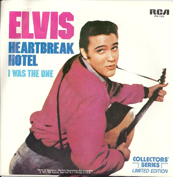 Elvis – Heartbreak Hotel / I Was The One (1977, Terre Haute