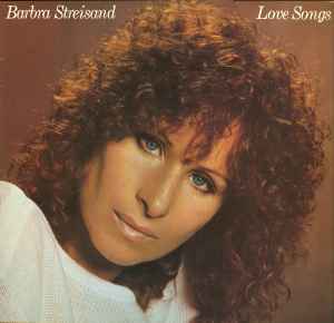 Love Songs - Barbra Streisand