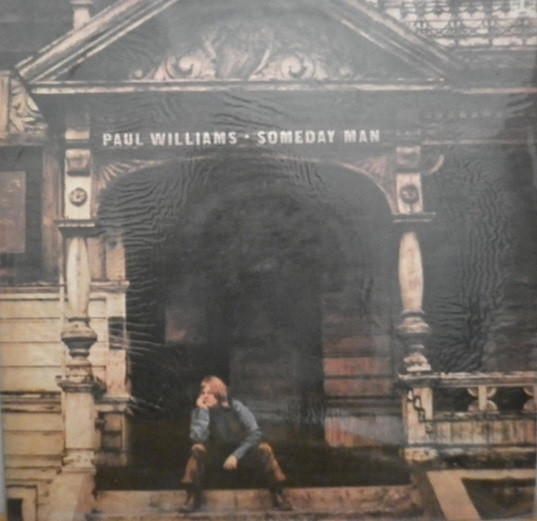 Paul Williams - Someday Man | Releases | Discogs