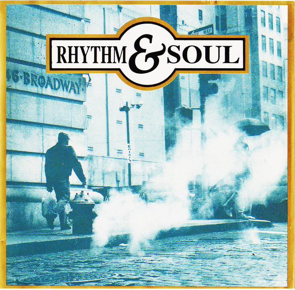 Rhythm & Soul (1991, CD) - Discogs
