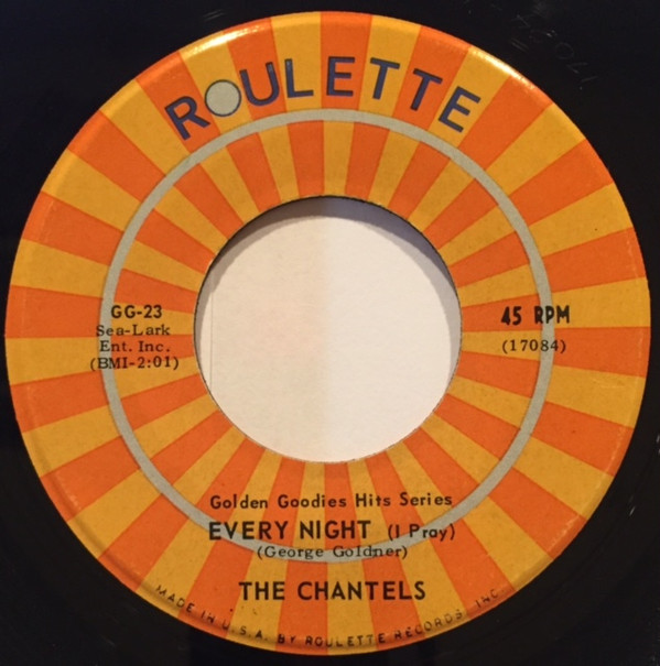 télécharger l'album The Chantels - Every Night I Pray Sure Of Love