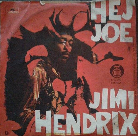 Jimi Hendrix – Hej Joe (1975, Vinyl) - Discogs