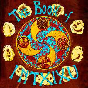 Pochette de l'album The Book Of Intxixu - My Immortality / My Moon Goddess Magic