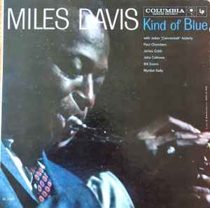 Miles Davis – Kind Of Blue (1959, Vinyl) - Discogs