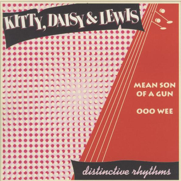 KITTY DAISY\u0026LEWIS MEAN SON OF A GUN レコード - 洋楽