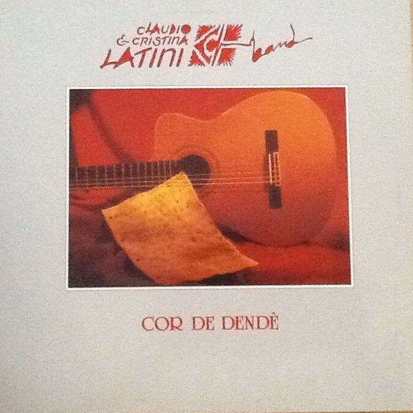 last ned album Claudio Latini & Cristina Latini - Cor De Dendë