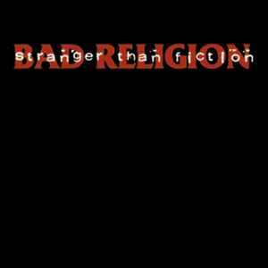 Bad Religion - Stranger Than Fiction album cover