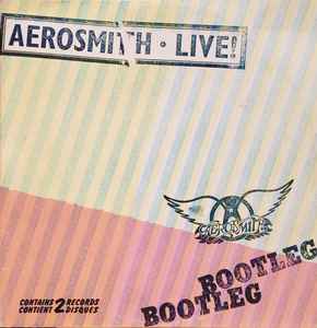 Aerosmith - Live! Bootleg album cover