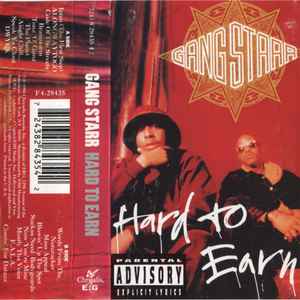 Gang Starr – Hard To Earn (1994, Cassette) - Discogs