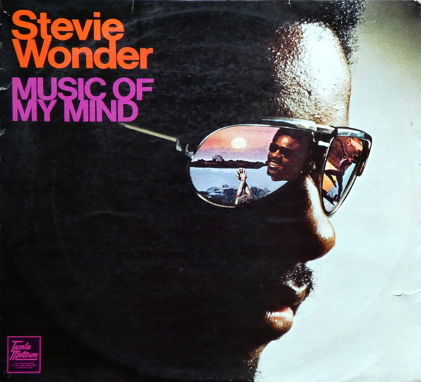 Stevie Wonder - Music Of My Mind | Releases | Discogs