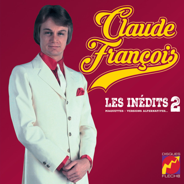 ladda ner album Claude François - Les inédits 2