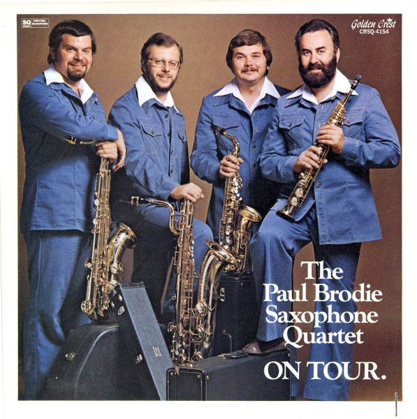 Paul Brodie Saxophone Quartet On Tour 1976 Vinyl Discogs