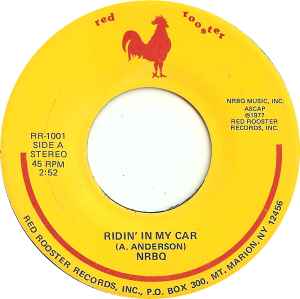 NRBQ - Ridin' In My Car / Do The Bump: 7