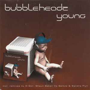 Bubbleheadz - Young album cover