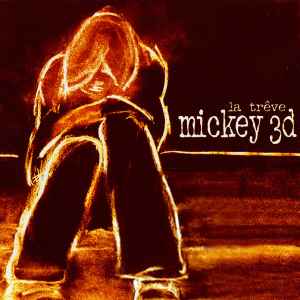 Mickey 3D - La Trêve album cover