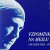Various - Vzpomínka Na Mejlu (Live Fléda 2002 – 2013)