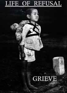 Life of Refusal - Grieve Ep album cover