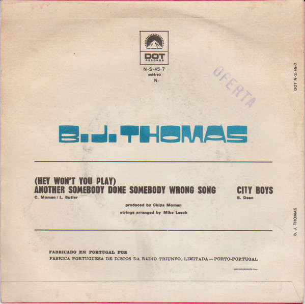 télécharger l'album BJ Thomas - Hey Wont You Play Another Somebody Done Wrong Song City Boys
